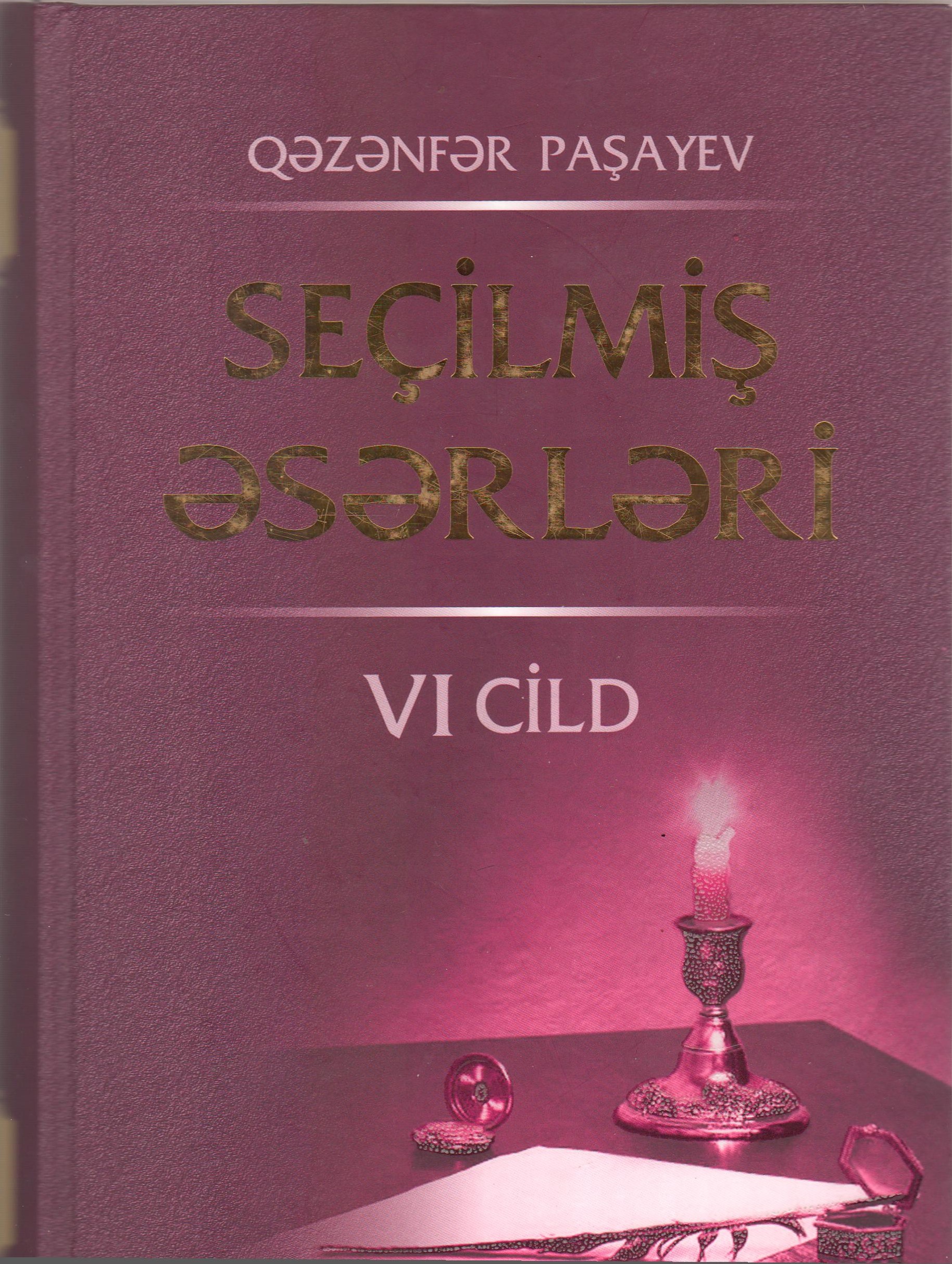  Se�ilmi? ?s?rl?ri. VI cild